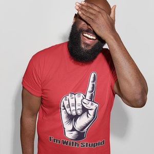 Funny Graphic T-Shirt: I&#39;m With Stupid Tee, Humorous Gift for Friends, Casual Wear, Party Shirt, Gag Gift, Unisex Cotton Top
