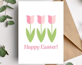 Happy Easter - Tulips - Easter Greeting Card - Digital Download