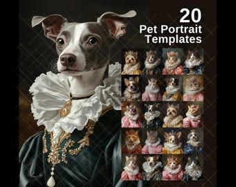 Pet Portrait Templates, Royal Pet Portrait, Templates, Renaissance Pet Portraits, Fine Art Oil Painting, Digital Templates