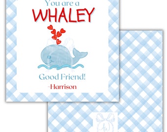May include: A blue whale with red hearts on its back, a blue and white gingham background, and the text "You are a WHALEY Good Friend! - Harrison".