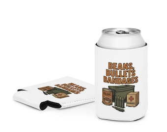 Beans Bullets Bandages Koozie