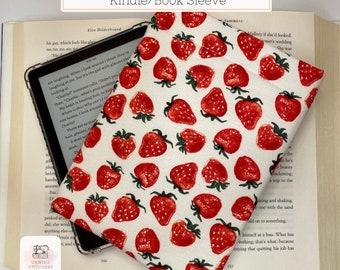 Padded Kindle Sleeve | Book Sleeve |  Kindle Paperwhite | Paperback and Hardback - Sweet Strawberry