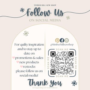May include: A cream-colored graphic with the text "Follow Us" and "On Social Media." It encourages viewers to follow for inspiration, promotions, new products, and restocks. Includes a QR code and social media icons for Pinterest, Facebook, and Instagram.