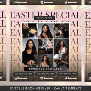 May include: A pink and white flyer with the text "Easter Special" in black. The flyer has a collage of images of women getting their hair done. The text "Bookings Available!" is in a white box with a black border. The flyer also has social media icons for Instagram, Facebook, TikTok, and a generic social media icon.
