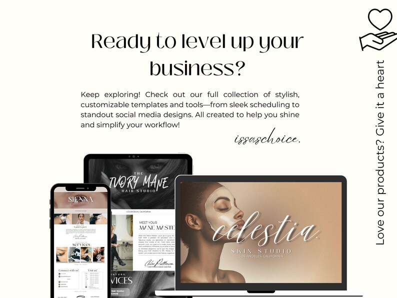May include: Image promoting business templates and tools. Displays a phone, tablet, and laptop showcasing website designs for hair and skin studios. Text reads "Ready to level up your business?" and "issaschoice."