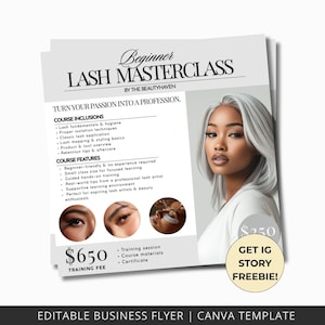 May include: A flyer for a Beginner Lash Masterclass by The Beautyhaven. The flyer features a portrait of a woman with gray hair, lash application images, and course details. The training fee is $650.