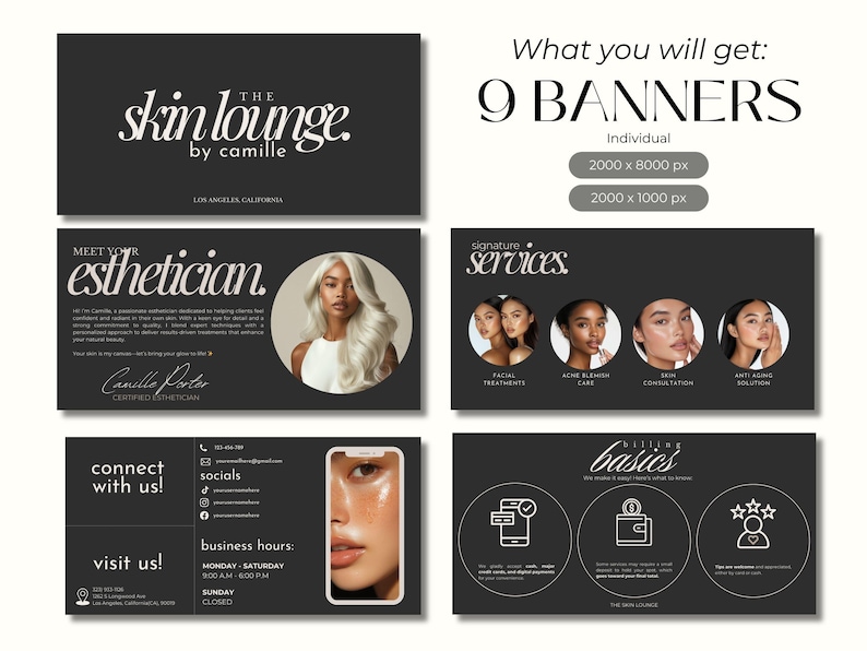 May include: A set of nine black and white banners for "The Skin Lounge by Camille" esthetician services. Banners include business information, services, and contact details. The banners are 2000 x 8000 px and 2000 x 1000 px.