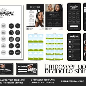 May include: A digital marketing template set with a white background, featuring Instagram highlight covers, pricelist templates, and a referral card. The design includes black and white elements, with text such as "Empower your brand to shine."