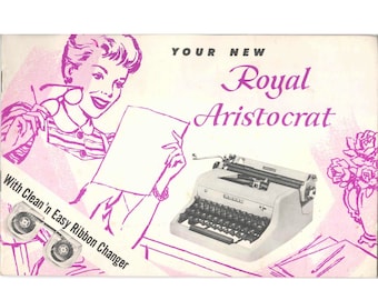 1950 年代の Royal Aristocrat タイプライターのデジタル ユーザー マニュアル (英語の PDF 操作手順ユーザー ガイド)