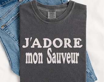 Camiseta minimalista de diseño con colores cómodos J'adore mon Sauveur (Adoro a mi Salvador) Camiseta con citas francesas de moda Regalo para mujeres Hombres Cristianos