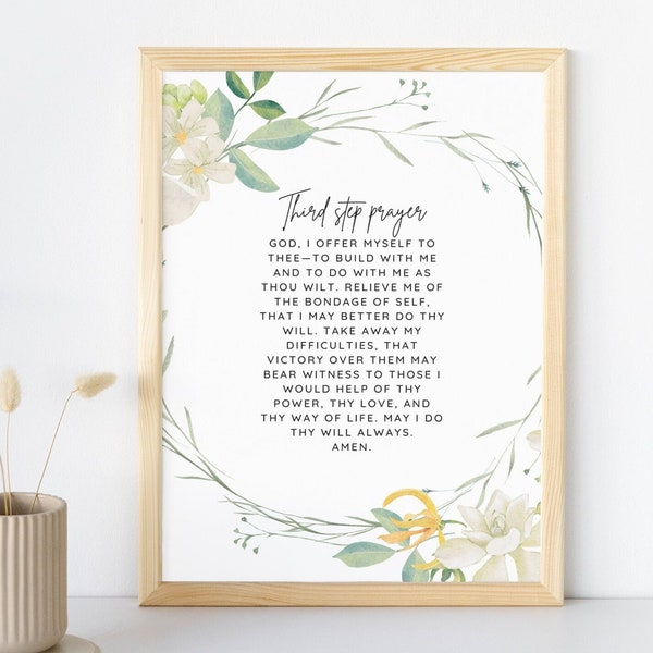 Third Step Prayer - DIGITAL DOWNLOAD  - Recovery - Sobriety Quotes 5x7 8x10 11x14 18x24