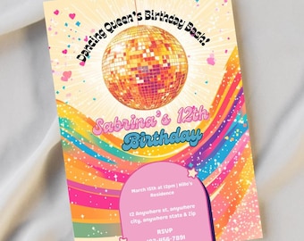 May include: A colorful invitation with a disco ball and rainbow stripes. The text reads "Dancing Queen's Birthday Bash! Sabrina's 12th Birthday".