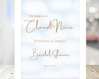 Bridal Shower Welcome Sign Cloud Nine