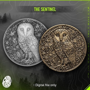 May include: Two circular, detailed owl medallions. One is silver with an engraved owl and foliage design. The other is bronze with a similar owl and foliage design. Text at the top reads "THE SENTINEL". The bottom text reads "Digital file only".