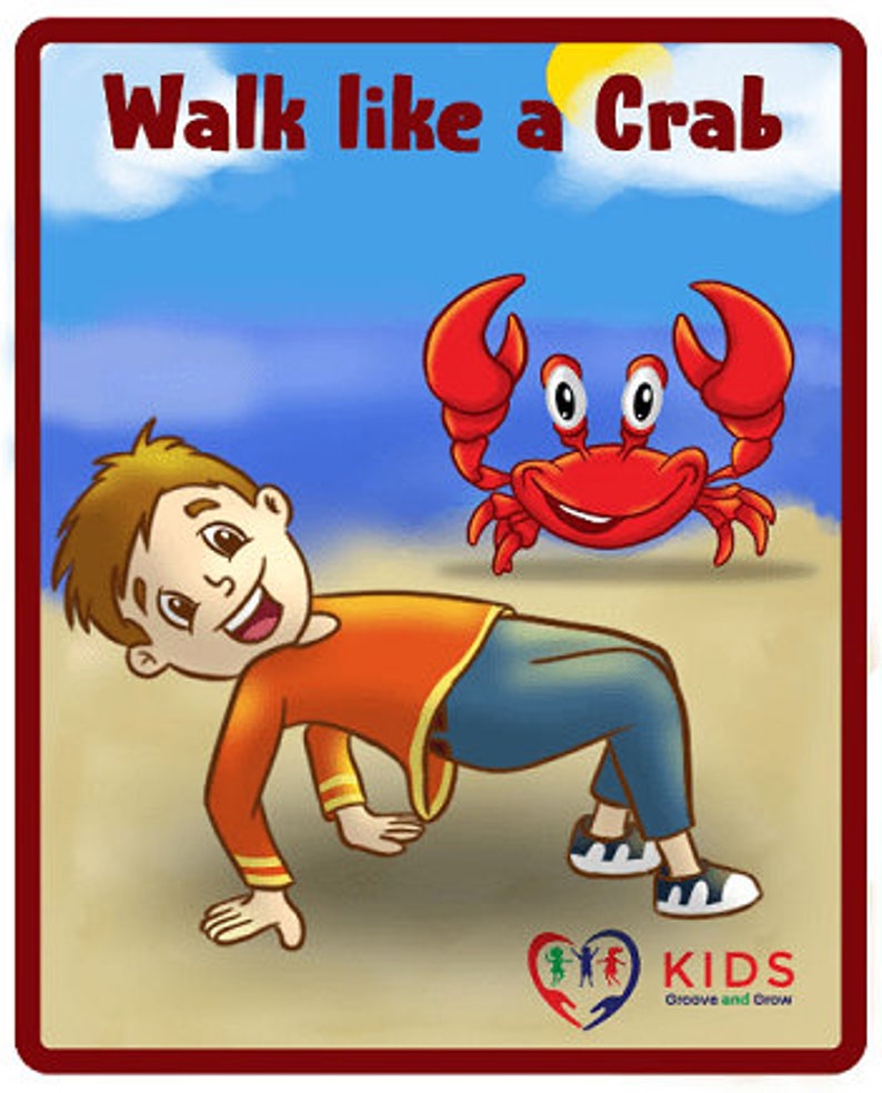 Op de afbeelding: Een jongen loopt als een krab op een strand. Hij draagt een rood shirt en een blauwe spijkerbroek. Op de achtergrond is een rode krab te zien. De tekst "Walk like a Crab" staat bovenaan de afbeelding. De afbeelding is afkomstig van de website "KIDS Groove and Grow".