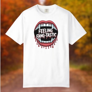 Halloween Vampire Shirt, Feeling Fang-tastic Comfort Colors Tee, Spooky Cute Mouth Graphic, Fall Goth Aesthetic Unisex T-Shirt
