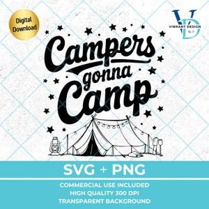 Diseño divertido de camisetas de campamento, SVG, decoración de campamento, imágenes prediseñadas de senderismo y caza, refranes de fogatas, archivo PNG SVG para camisetas, bolsos y regalos