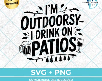 Funny Outdoorsy Patio SVG | Camping Clipart, PNG File (Digital Download)
