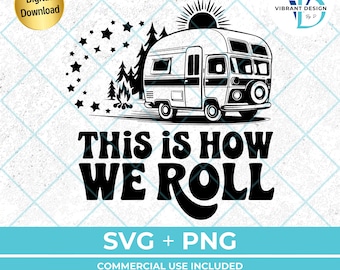 Funny RV SVG | Camp Shirt Design (Digital Download)