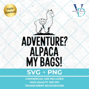 Diseño divertido de camiseta de campamento SVG / Diseño de camiseta de campamento / Decoración de viaje / Clipart de viaje de senderismo / Dicho de alpaca / Archivo PNG SVG para camisetas, bolsos y regalos