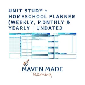 Può includere: Un pianificatore scolastico blu e bianco con il testo "UNIT STUDY + HOMESCHOOL PLANNER (WEEKLY, MONTHLY & YEARLY | UNDATED." Il pianificatore include sezioni per la pianificazione settimanale, mensile e annuale. Il logo Maven Made Learning è in basso.