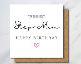 Step-Mum Birthday Card -  Card For Step Mum, To Her, Step-Mum Birthday Gift, Happy Birthday Step-Mum, Gift For Step-Mum
