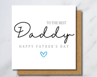 Daddy Father's Day Card -  Personalised Daddy Card, To Him, Daddy Fathers Day Gift, Happy Fathers Day Daddy, Dad On Fathers Day
