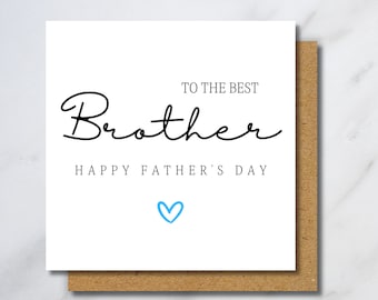 Brother Father's Day Card - Personalised Brother Card, To Him, Brother Fathers Day Gift, Happy Fathers Day Brother, Brother On Fathers Day