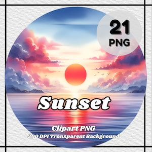Sunset PNG - 21 Sunset Clipart - PNG Files, Transparent Background, 300 DPI, Ideal for Personal and Commercial Use.