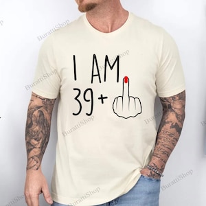 I Am 39 Middle Finger Png, 40th Birthday Gifts for Women, I Am Plus Png, 40th Birthday Party Png.