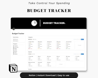 May include: A digital budget tracker template with a clean, minimalist design. The interface is white with black accents, featuring sections for income, expenses, and categories. Text includes "Budget Tracker" and "Take Control Your Spending". The Notion logo is visible.