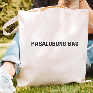 Pasalubong Filipino Canvas Tote Bag Gift for Filipino Friend Philippine Heritage Funny Reusable Grocery Bag Gift Pinoy Book Bag Gift Pinay
