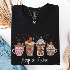 Hospice Nurse Shirt Pink Gingerbread Latte Design Coffee Lover Tee End Of Life Care Gift Matching Staff Shirt Christmas Outfit For Coworkers