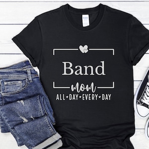 Band Mom Shirt Gift Group Matching Tees for Sports Mama T-shirt Funny Thoughtful Gift Mother&#39;s Day Birthday Christmas Gift from Kids