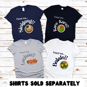 Filipino Food Shirt Gift Funny Filipino Friend Tshirt Gift Philippines Heritage T-Shirt Filipino Dish Gift for Filipina Unisex Trendy Tee