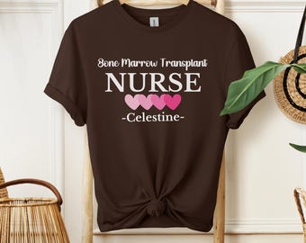 Personalisiertes BMT Krankenschwester-Hemd Kundenspezifisches Geschenk für BMT-Graduierung Geschenk für Knochenmark Transplantation RN Krankenschwester Wertschätzung Danke Geschenk T-Shirt