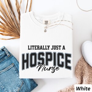 Hospice Nurse Shirt Comfort Colors Minimalist RN Gift For End of Life Care Staff Nurses Week Birthday From Coworker Friend Family Team