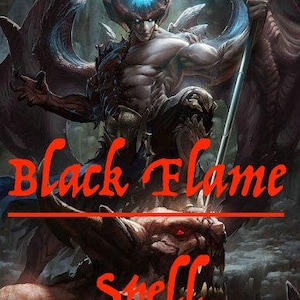 Può includere: Un'illustrazione digitale raffigurante una figura muscolosa con corna, grandi ali e una corona blu brillante, che impugna un bastone. Sotto, è visibile una grande creatura cornuta con occhi rossi. Il testo Black Flame Spell è sovrapposto in rosso.