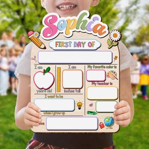 Personalized First Day School Sign, Back to School Sign, Kindergarten 1st Day of School Sign Reusable, Custom First Day School Sign