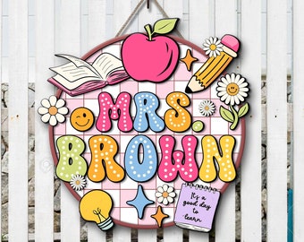 Personalized Teacher Gifts, 3D Teacher Door Sign, Teacher Welcome Sign, Classroom Door Sign, Back to School Gift, 1st Day of School Decor
