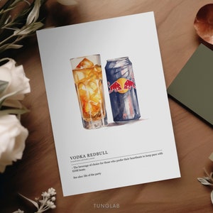 May include: A watercolor illustration of a glass of vodka and a can of Red Bull, with the text "VODKA REDBULL" and "The beverage of choice for those who prefer their heartbeats to keep pace with EDM beats." and "See also: life of the party" and "TUNGLAB".