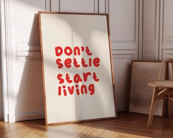 Don't Settle Start Living Print: Festive Bar Cart Typography (Digital Download)
