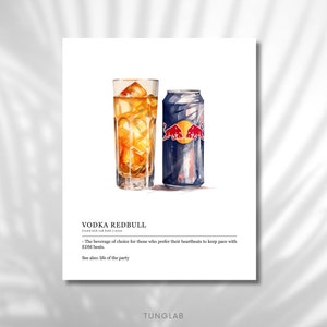 May include: A watercolor illustration of a glass of vodka and a can of Red Bull. The text "VODKA REDBULL" is written below the image. The text "The beverage of choice for those who prefer their heartbeats to keep pace with EDM beats." is written below the text "VODKA REDBULL". The text "See also: life of the party" is written below the previous text.
