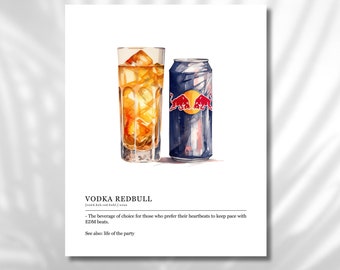 May include: A watercolor illustration of a glass of vodka and a can of Red Bull. The text "VODKA REDBULL" is written below the image. The text "The beverage of choice for those who prefer their heartbeats to keep pace with EDM beats." is written below the text "VODKA REDBULL". The text "See also: life of the party" is written below the previous text.