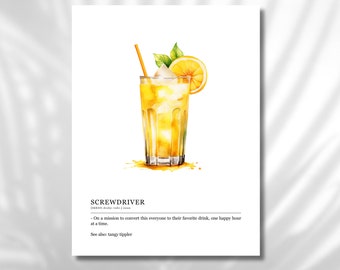 May include: A watercolor illustration of a screwdriver cocktail. The drink is in a tall glass with ice, a lemon wedge, and a straw. The text "SCREWDRIVER" is below the image, along with the phonetic spelling and a description of the drink.