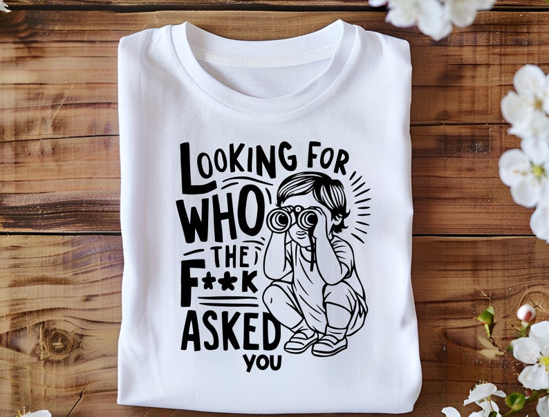 Looking for Who Asked Sarcastic SVG PNG: Funny Quote (Digital File) image 6