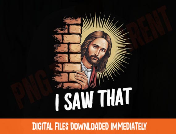 Jesus Meme PNG | Sarcastic Christian Apparel Graphic (Digital Download)