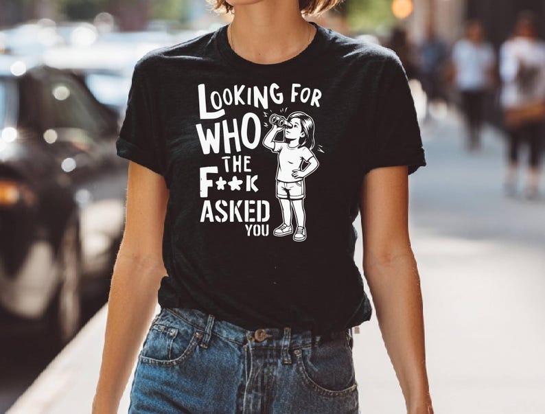 Looking for Who Asked Sarcastic SVG PNG: Funny Quote (Digital File) image 8
