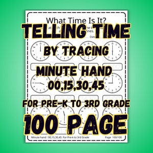 Leer la hora trazando, minutero: 00, 15, 30, 45, para preescolar a tercer grado, 100 páginas, imágenes realistas, fichas interactivas de reloj