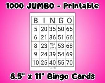 May include: A white bingo card with black numbers and the word "BINGO" at the top. The card has a pink background with the text "1000 JUMBO - Printable" and "8.5" x 11" Bingo Cards".
